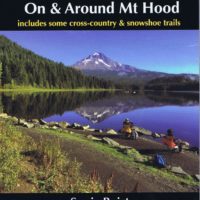 The Best Hikes & Walks On & Around Mt Hood