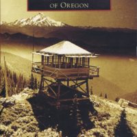 Fire lookouts of Oregon