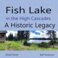 Fish Lake in the High Cascades